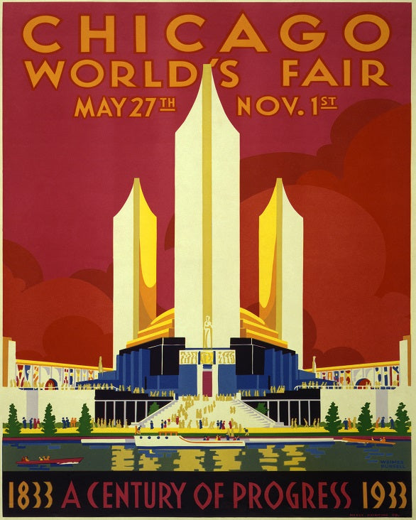 A Century Of Progress: The Impact Of Chicago's 1933 World's Fair A Century Of Progress: The Impact Of Chicago's 1933 World's Fair