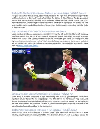 Ajax's Brobbey: Power And Strength Key To Europa League Success? Ajax's Brobbey: Power And Strength Key To Europa League Success?
