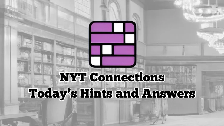 April 17th NYT Connections Puzzle #676: Complete Hints And Answers April 17th NYT Connections Puzzle #676: Complete Hints And Answers