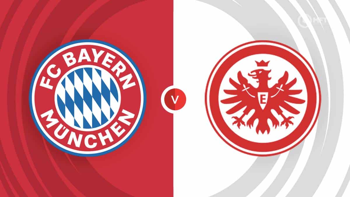 Bayern Munich Vs Eintracht Frankfurt: Who Will Win? Prediction & Betting Odds Bayern Munich Vs Eintracht Frankfurt: Who Will Win? Prediction & Betting Odds