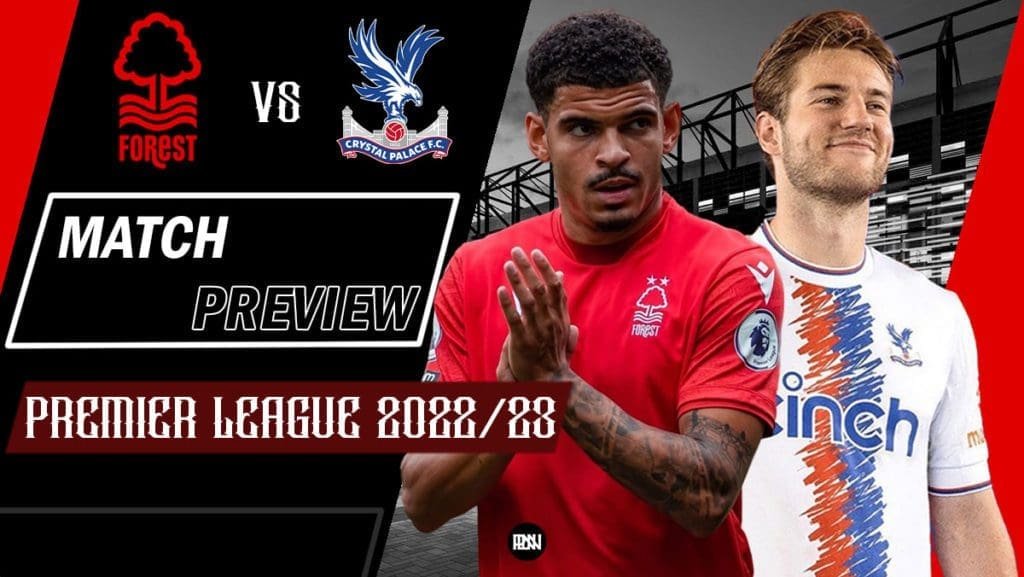 Crystal Palace Vs Nottingham Forest: Sigue El Partido En Directo Crystal Palace Vs Nottingham Forest: Sigue El Partido En Directo