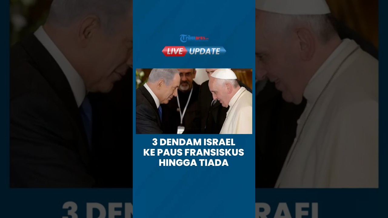 Dendam Israel Pada Paus Fransiskus: Analisis Penghindaran Delegasi Tingkat Tinggi Di Pemakaman Dendam Israel Pada Paus Fransiskus: Analisis Penghindaran Delegasi Tingkat Tinggi Di Pemakaman