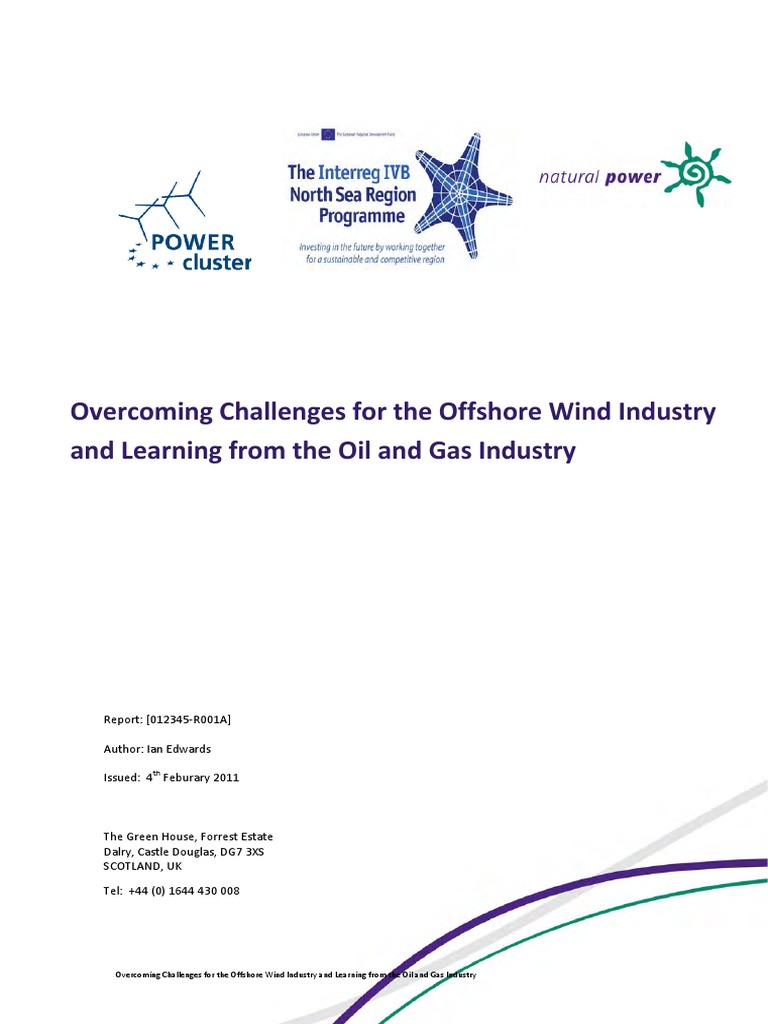 Economic Challenges Facing The Offshore Wind Industry Economic Challenges Facing The Offshore Wind Industry