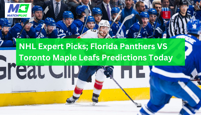 Game 5 Prediction: Panthers Vs Maple Leafs NHL Playoffs Odds And Expert Picks Game 5 Prediction: Panthers Vs Maple Leafs NHL Playoffs Odds And Expert Picks