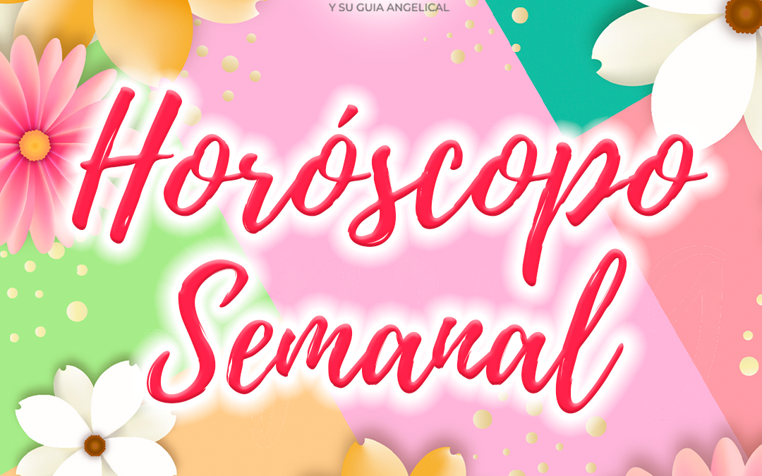Horóscopo: Semana Del 1 Al 7 De Abril De 2025 Horóscopo: Semana Del 1 Al 7 De Abril De 2025