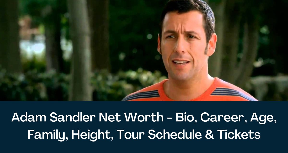 How Adam Sandler's Net Worth Proves Comedy's Continued Success How Adam Sandler's Net Worth Proves Comedy's Continued Success