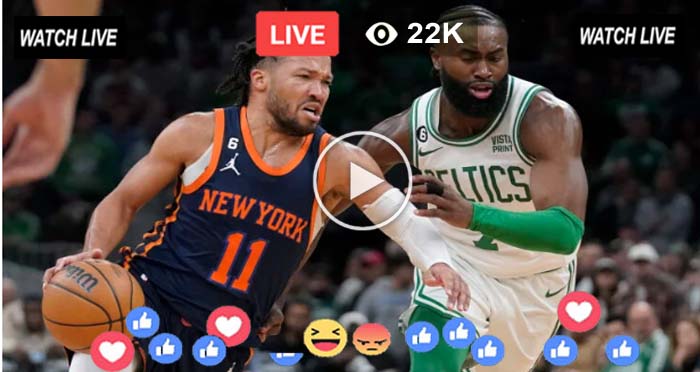 Live Stream Celtics Vs Knicks: Free Online & TV Broadcast Details Live Stream Celtics Vs Knicks: Free Online & TV Broadcast Details
