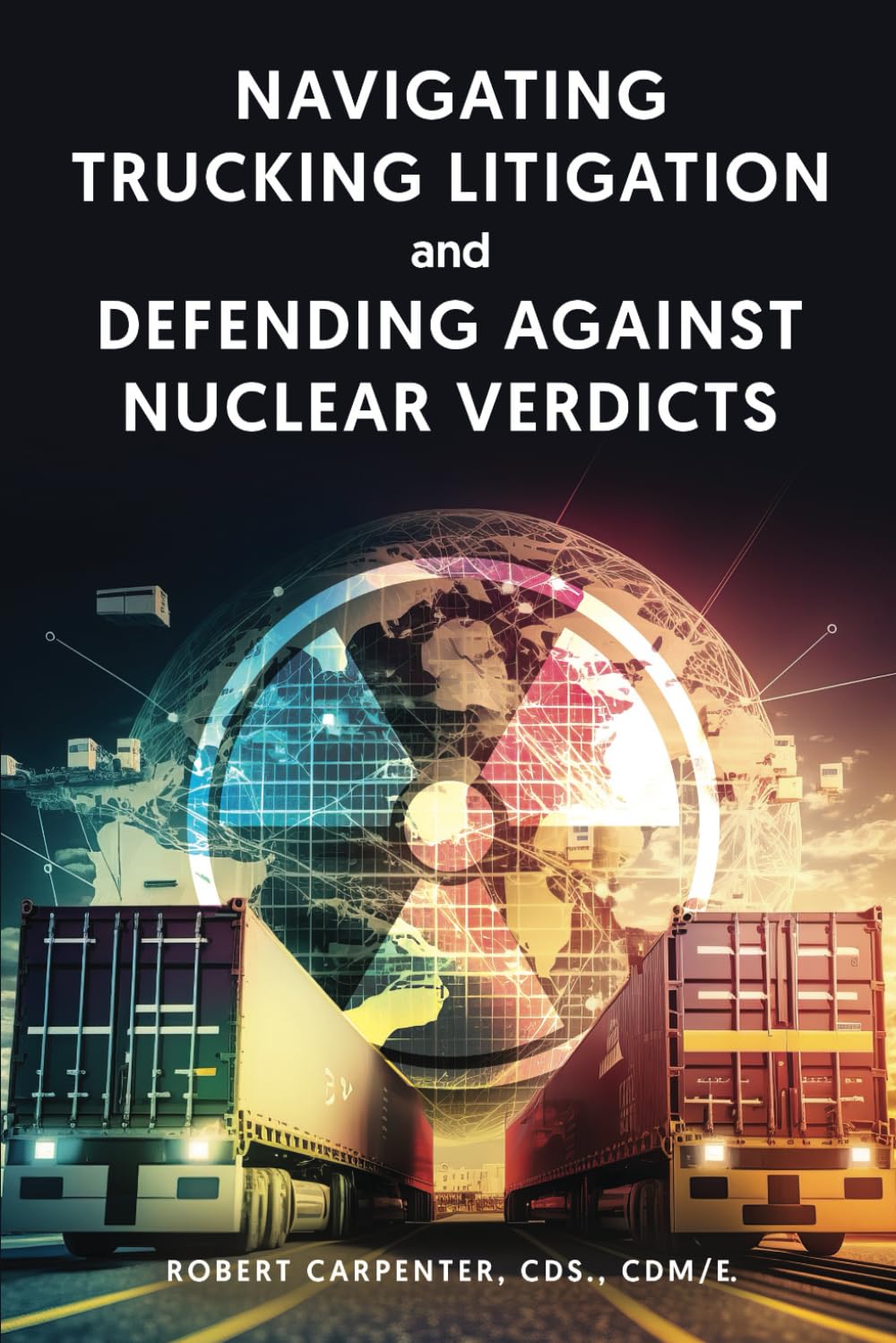 Navigating Nuclear Litigation: Current Challenges And Strategies Navigating Nuclear Litigation: Current Challenges And Strategies