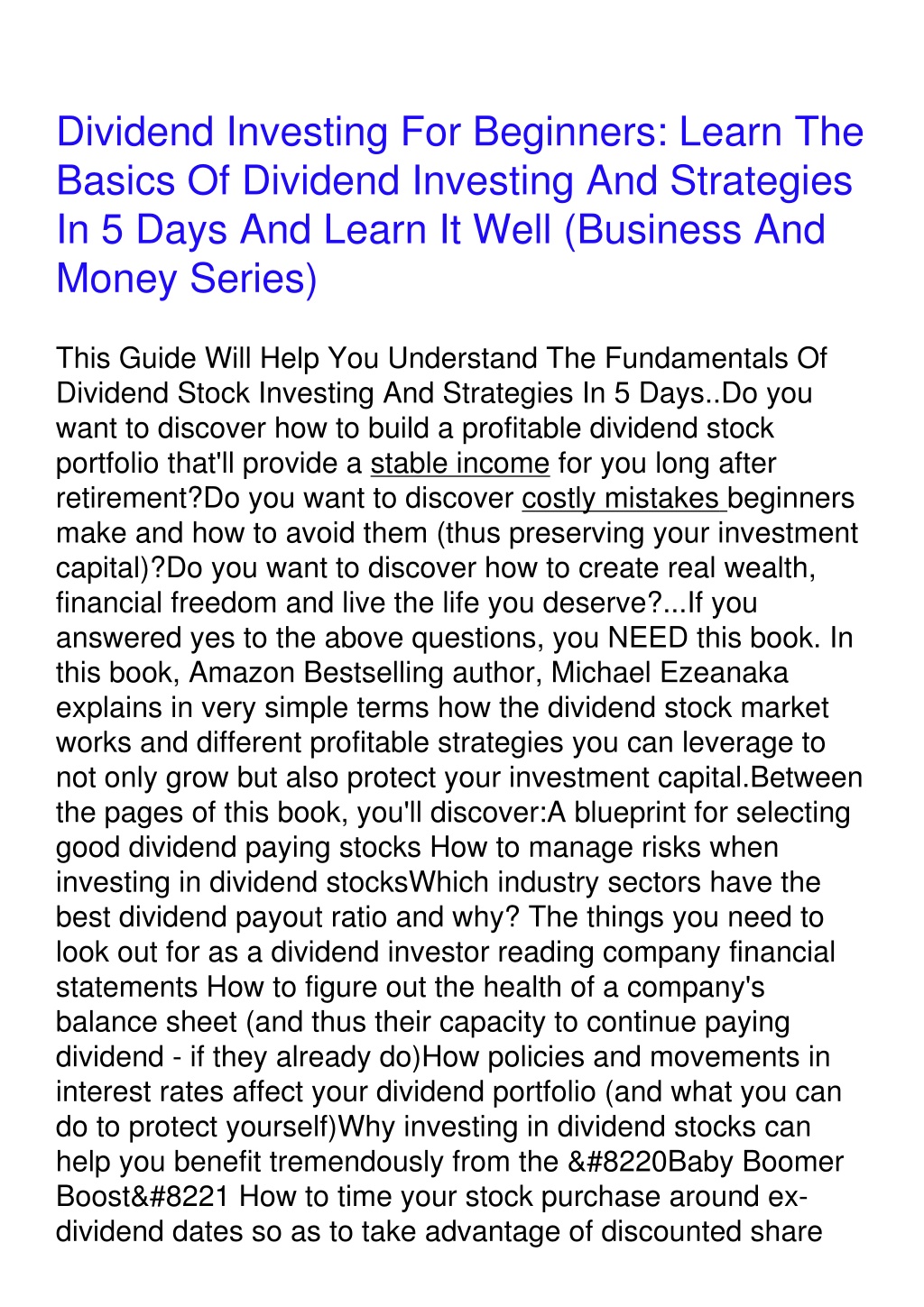 Profitable Dividend Investing: Keep It Simple Profitable Dividend Investing: Keep It Simple