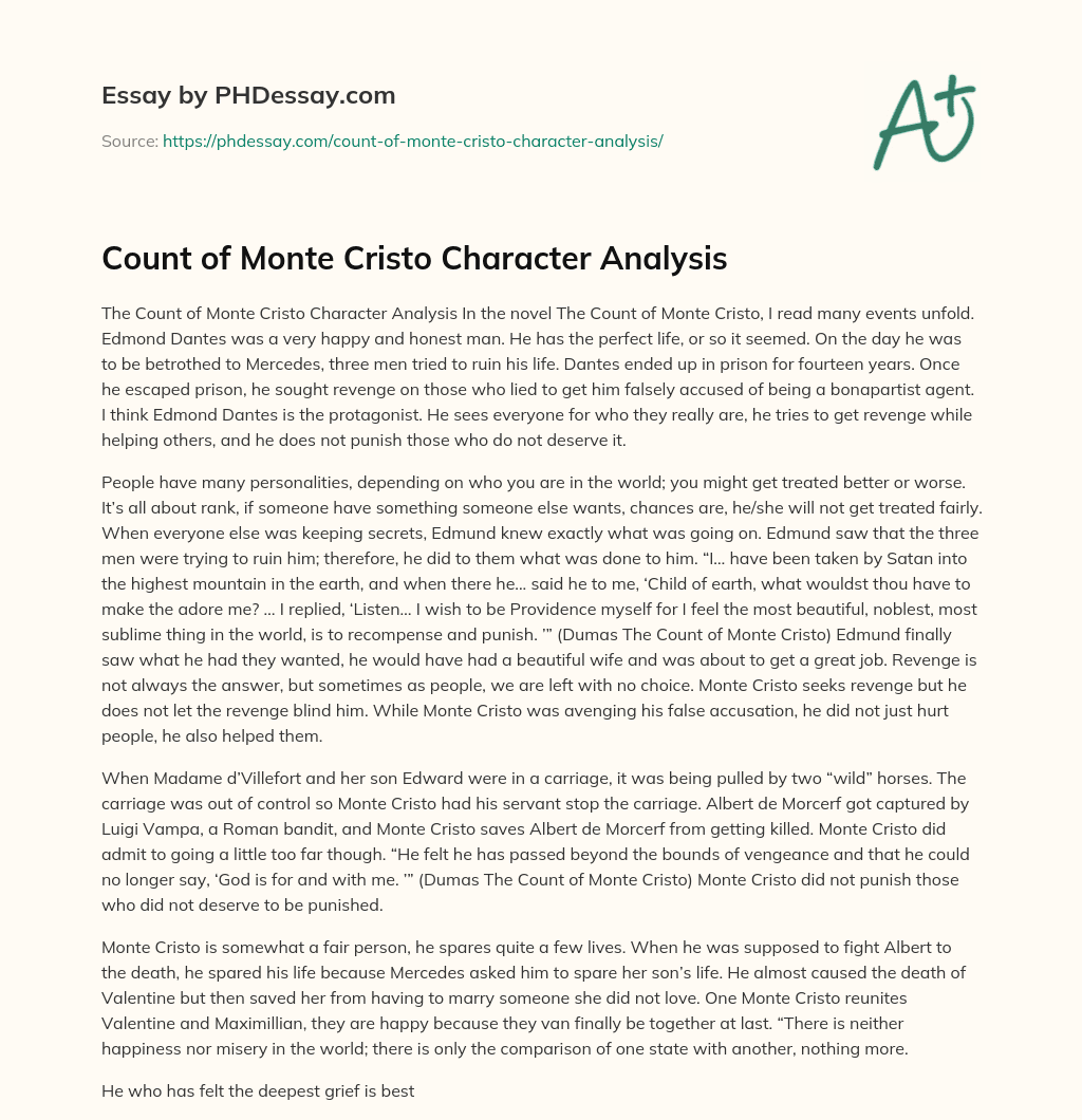 The Count Of Monte Cristo: A Critical Analysis The Count Of Monte Cristo: A Critical Analysis