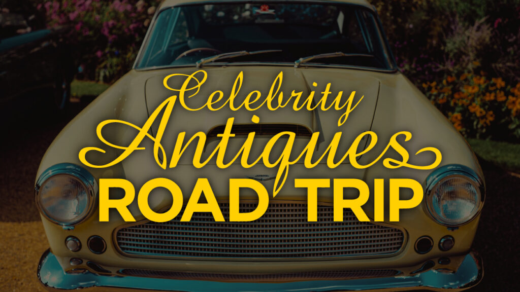 The Impact Of Celebrity Antiques Road Trip On The Antiques World The Impact Of Celebrity Antiques Road Trip On The Antiques World