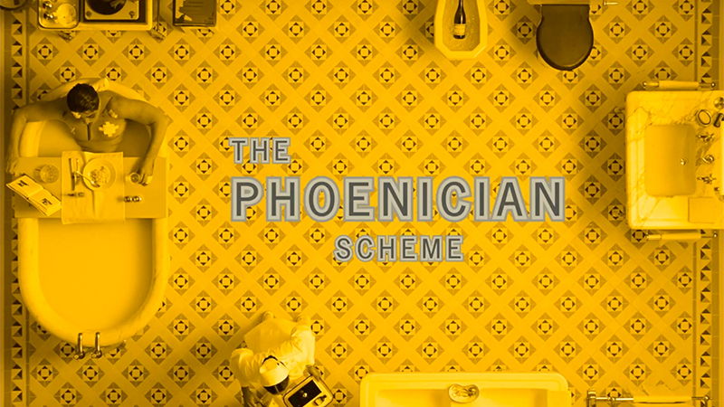 The Phoenician Scheme Trailer:  As Wes Anderson As It Gets