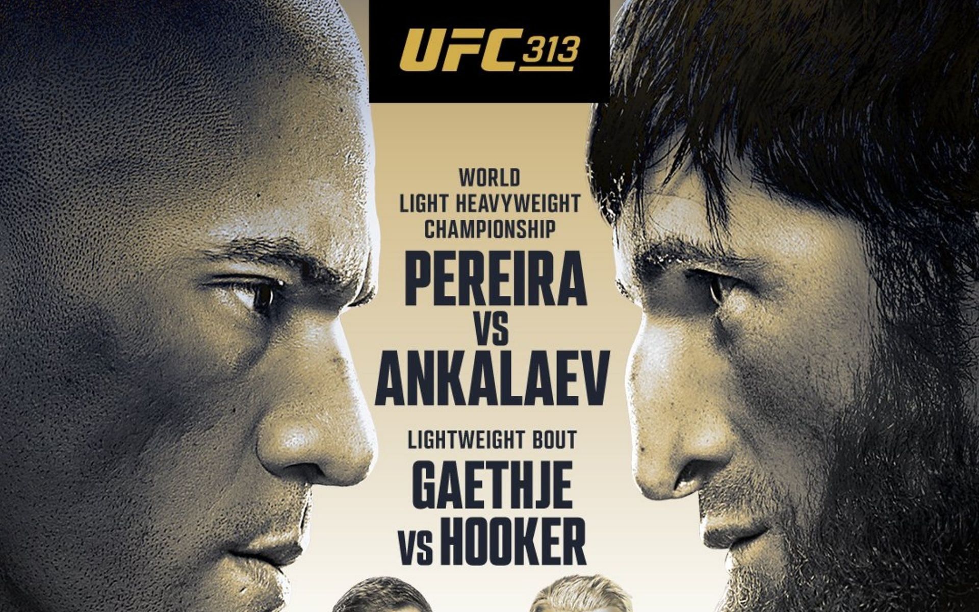 This Weekend's UFC 313: A Deep Dive Into The Pereira Vs Ankalaev Fight Card This Weekend's UFC 313: A Deep Dive Into The Pereira Vs Ankalaev Fight Card