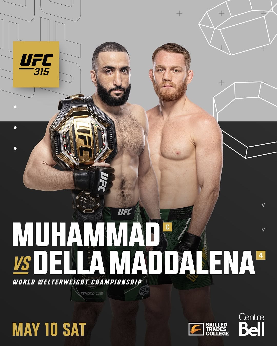 UFC 315: Belal Muhammad Vs. Jack Della Maddalena Main Card Unveiled UFC 315: Belal Muhammad Vs. Jack Della Maddalena Main Card Unveiled