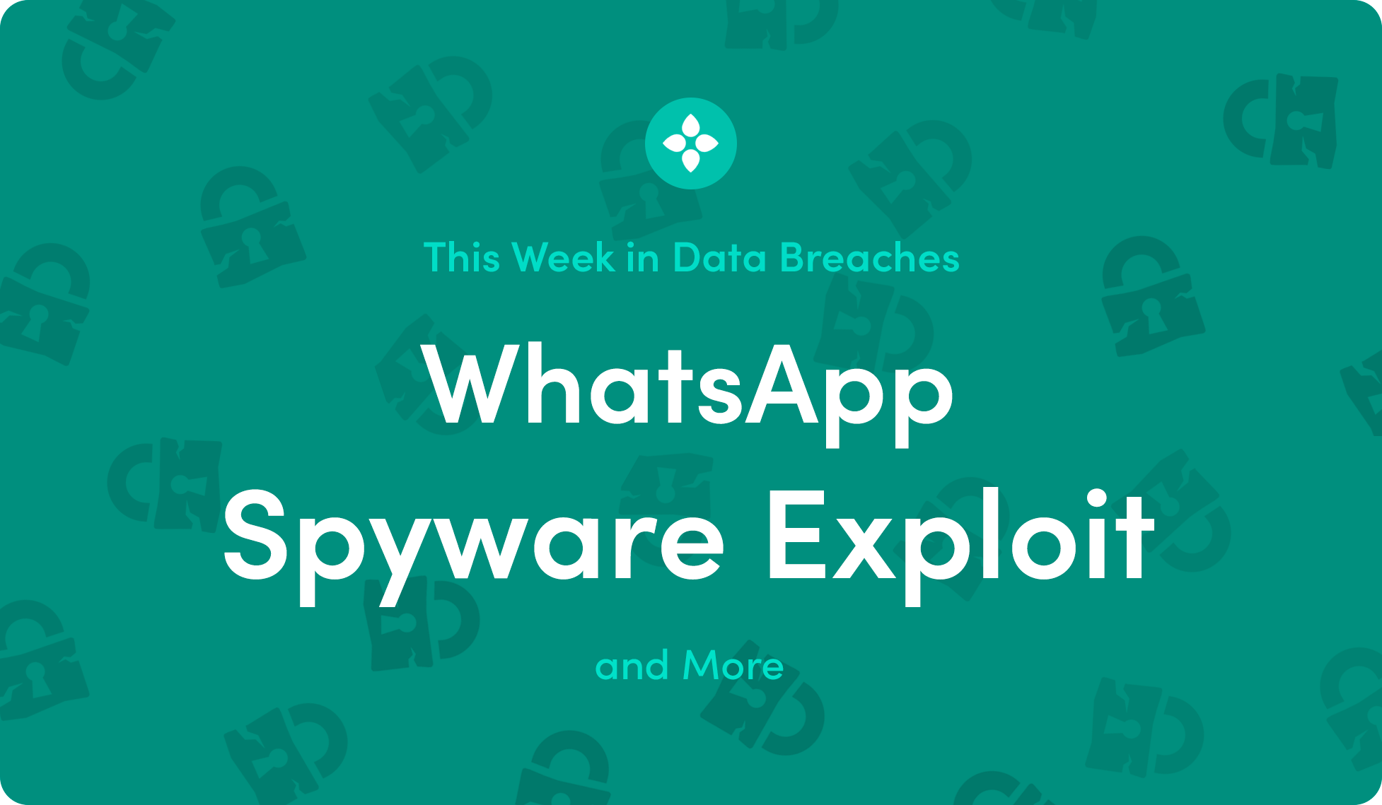 WhatsApp Spyware Lawsuit: Meta's $168 Million Setback WhatsApp Spyware Lawsuit: Meta's $168 Million Setback